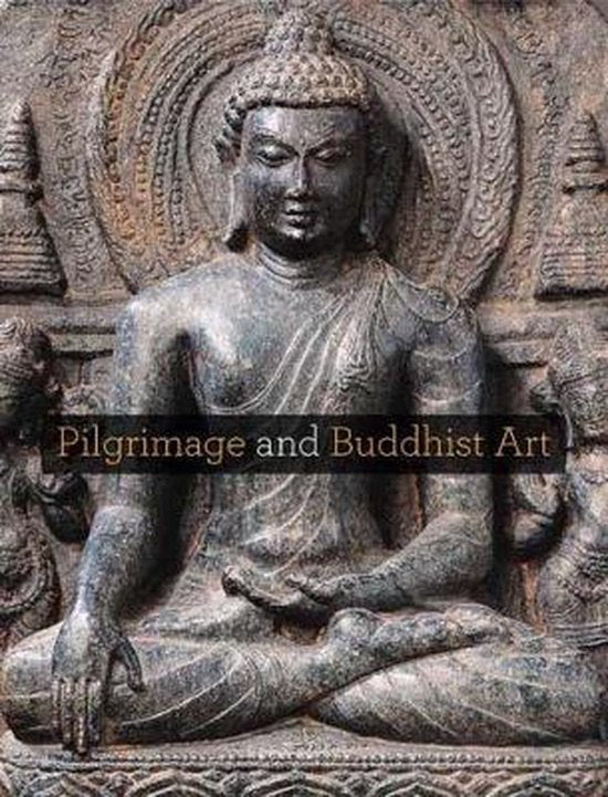 Pilgrimage and Buddhist Art — boekomslag