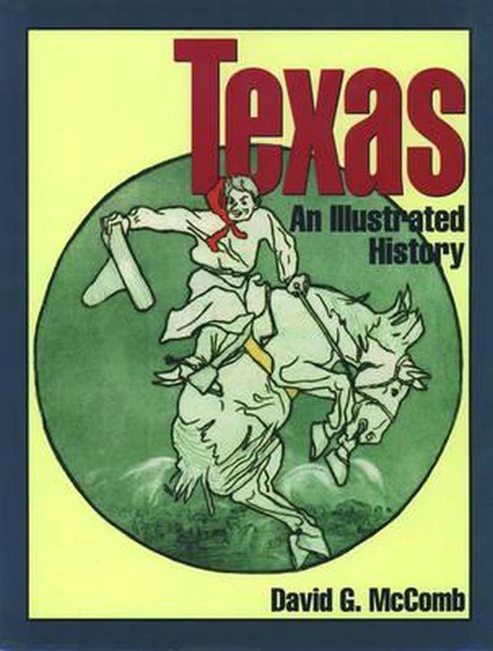 Texas, an Illustrated History — boekomslag