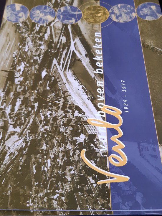 Venlo van boven bekeken 1924-1977 — boekomslag