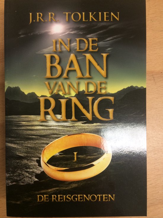 In de ban van de ring 1 - De reisgenoten — boekomslag