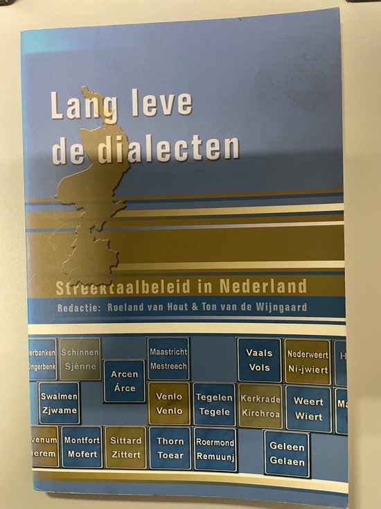 Lang leve de dialecten - Hout, Roeland van / Ton van de Wijngaard ( red. ) — boekomslag