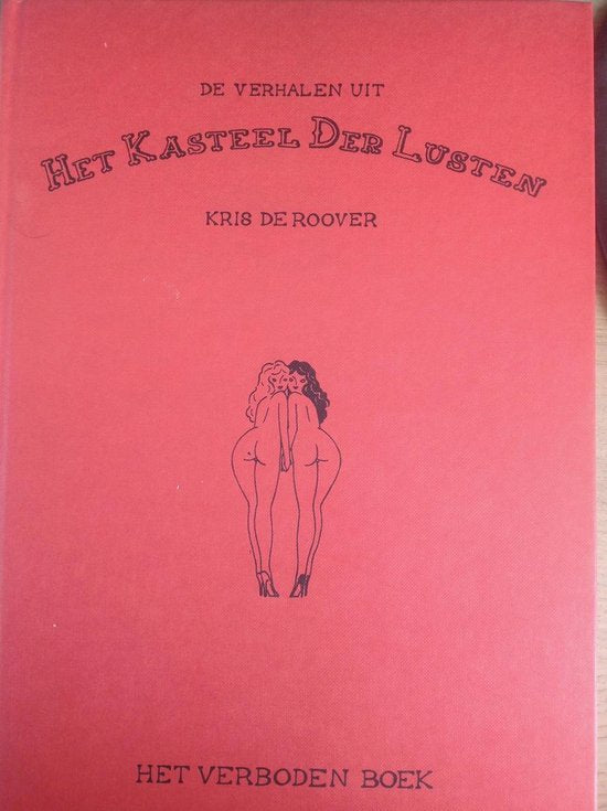 Het Kasteel der lusten het verboden boek (erotisch stripboek) — boekomslag