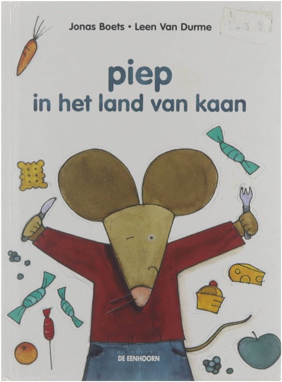 Piep In Het Land Van Kaan — boekomslag