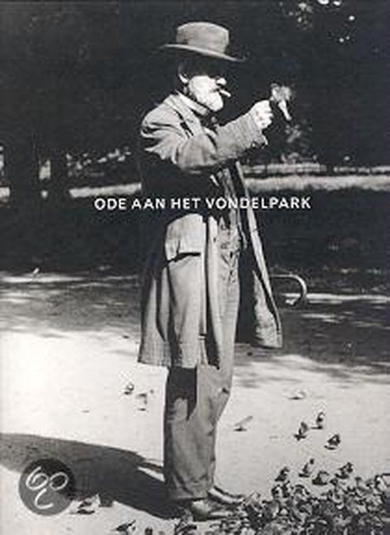 Ode aan het Vondelpark — boekomslag