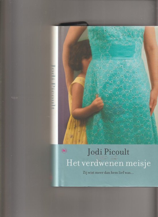 Het verdwenen meisje - Jodi Picoult — boekomslag