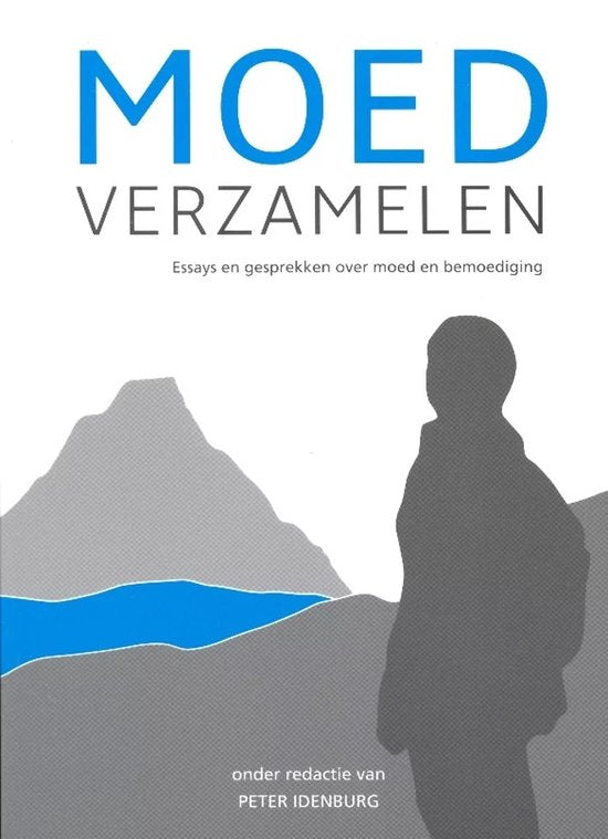 Moed verzamelen — boekomslag