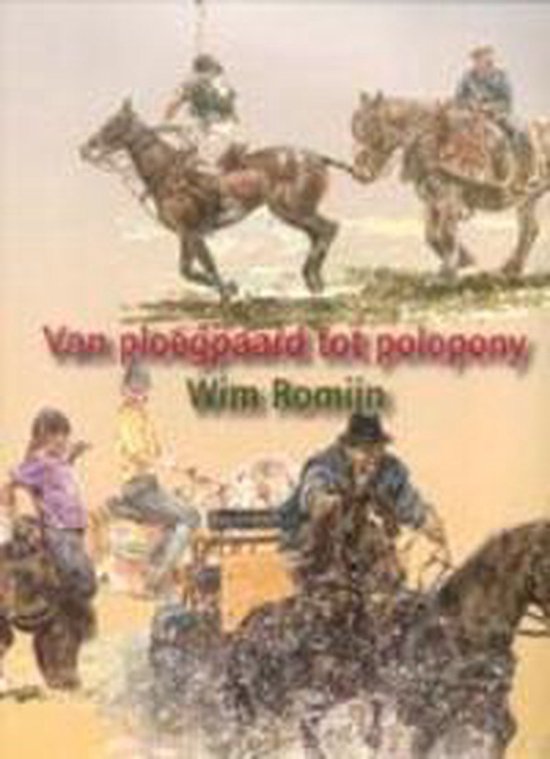 Van Ploegpaard Tot Polopony — boekomslag