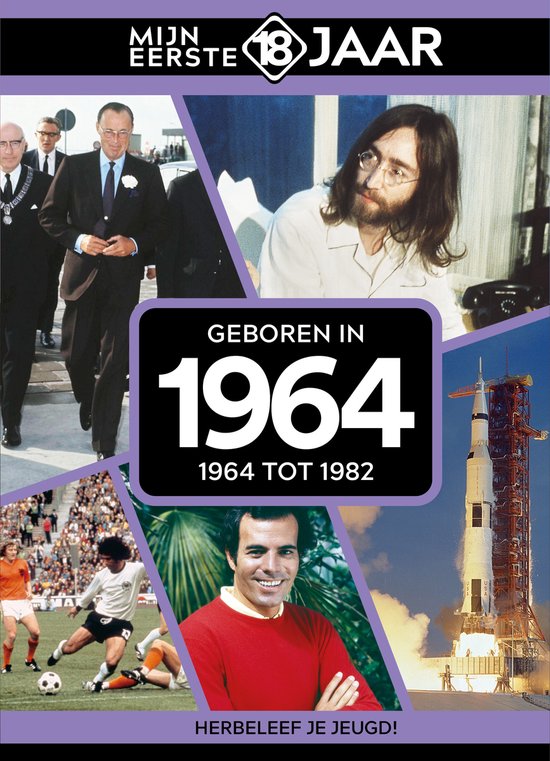 Mijn Eerste 18 Jaar 1964 (1964 Tot 1982) (Book) — boekomslag