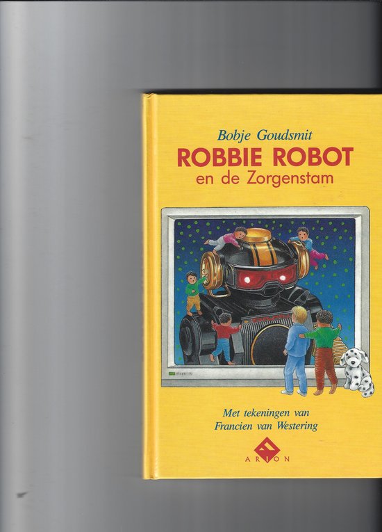 Robbie robot en de zorgenstam — boekomslag