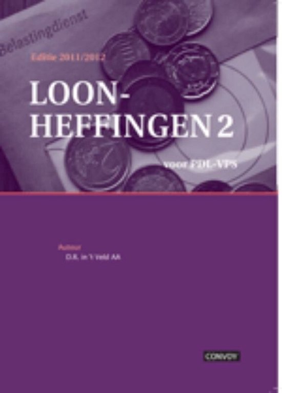 Loonheffingen 2 Voor Pdl-Vps / 2011/2012 — boekomslag