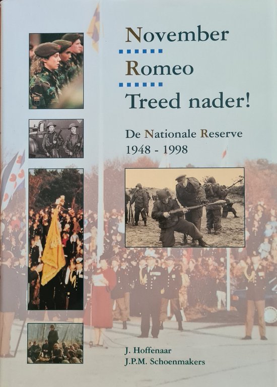 November Romeo Treed nader! De nationale reserve 1948-1998 — omslag