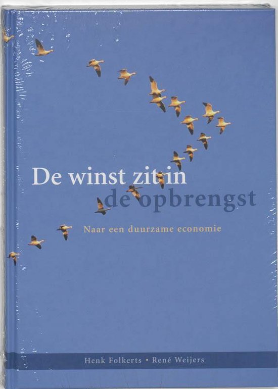 De Winst Zit In De Opbrengst — omslag