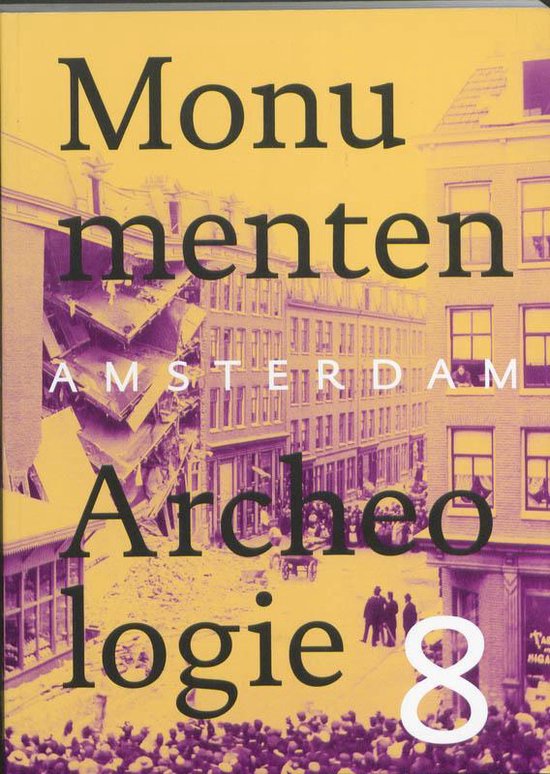 Amsterdam monumenten & archeologie / Jaarboek 8 st — boekomslag