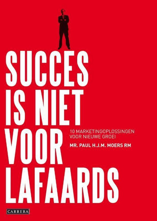 Succes is niet voor lafaards — boekomslag