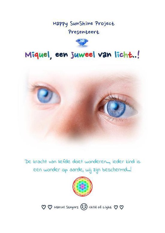 Miquel, een juweel van licht..! — boekomslag