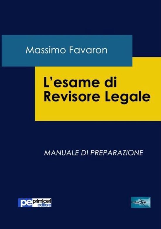 L'esame di revisore legale. Manuale di preparazione — boekomslag