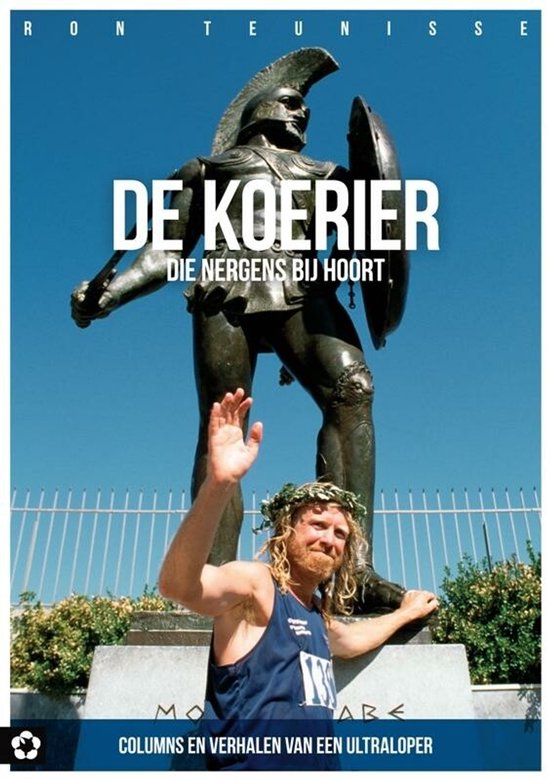 De koerier die nergens bij hoort — boekomslag