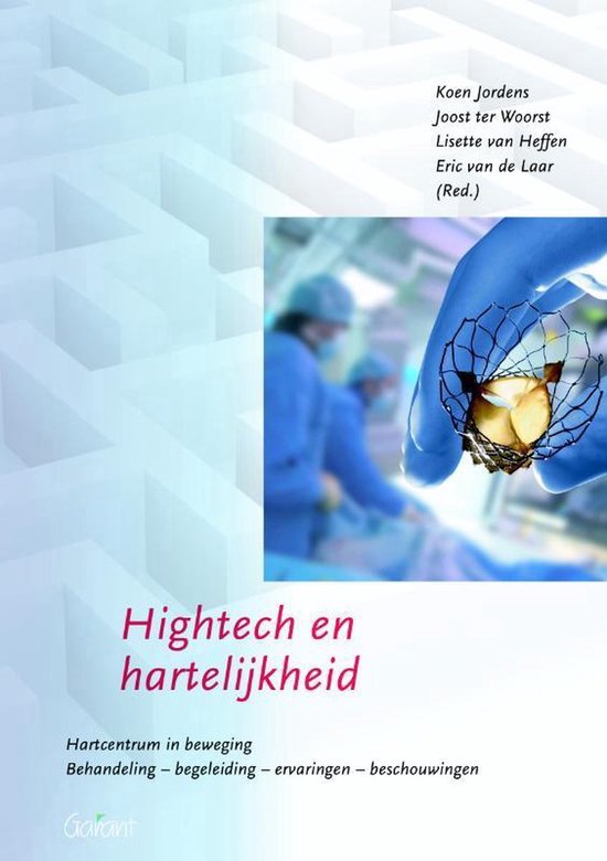 Catharina-reeks levensbeschouwing en ethiek in de gezondheidszorg 3: Hightech en hartelijkheid — boekomslag