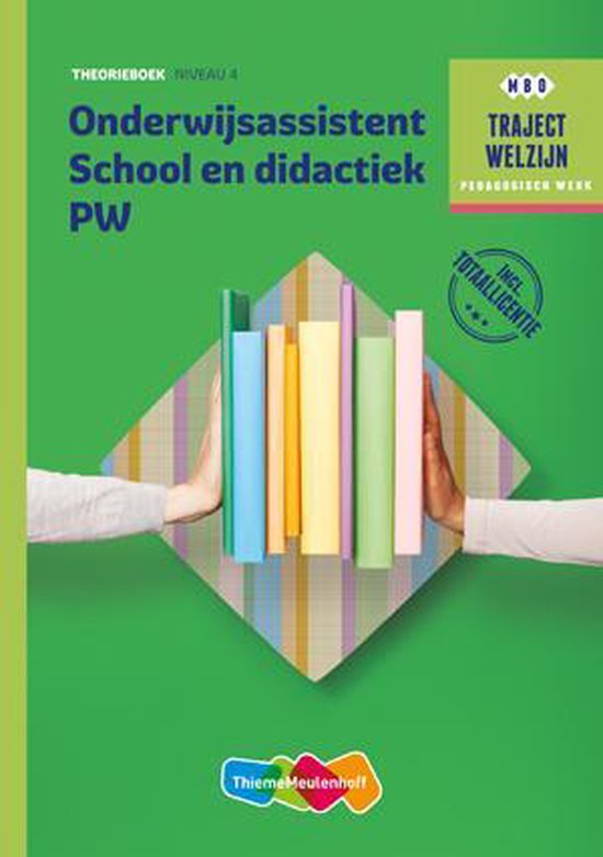 Traject Combipakket Onderwijsassistent School en didactiek PW niveau 4 boek en totaallicentie 1 jaar — boekomslag