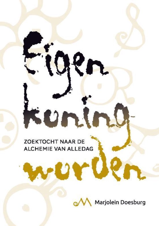 Eigen koning worden — omslag
