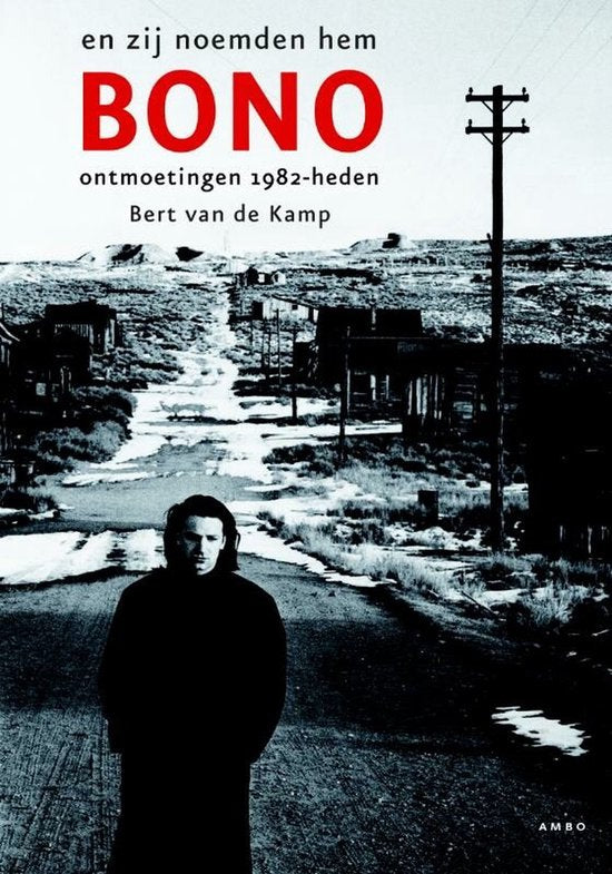 En Zij Noemden Hem Bono — omslag