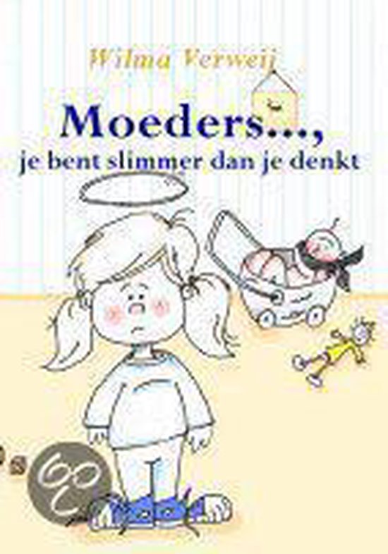 Moeders Je Bent Slimmer Dan Je Denkt — boekomslag