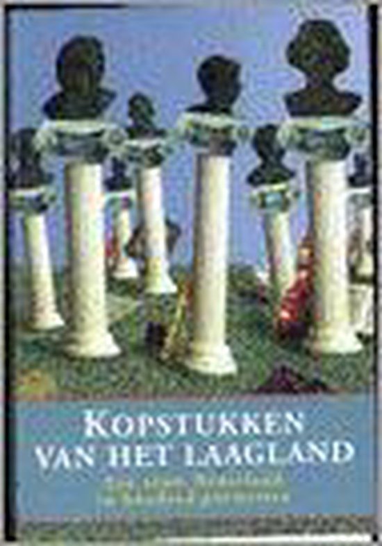 Kopstukken Van Het Laagland — boekomslag