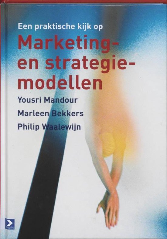 Een praktische kijk op Marketing- en strategiemodellen — boekomslag