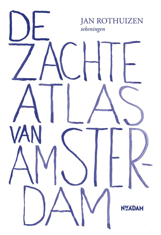 De zachte atlas van Amsterdam — boekomslag