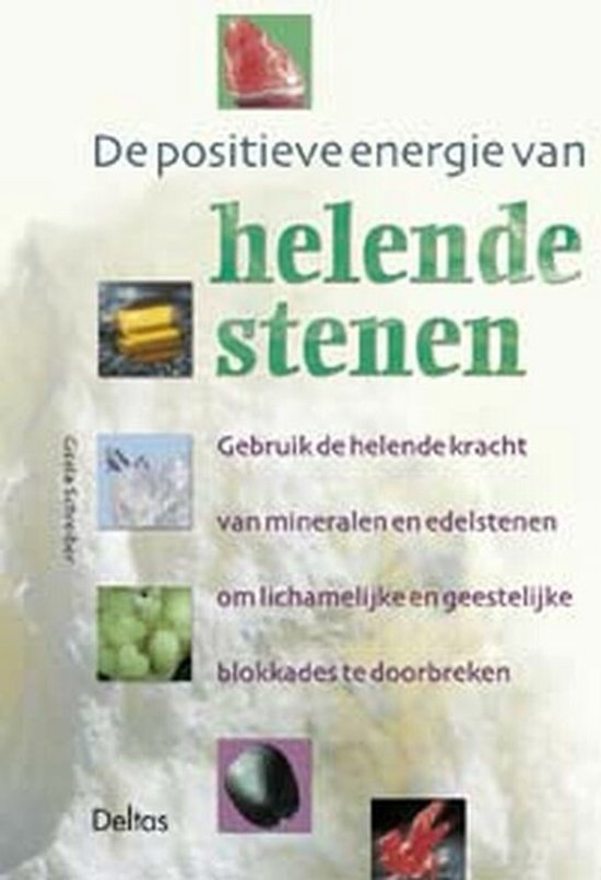 Positieve Energie Van Helende Stenen — boekomslag