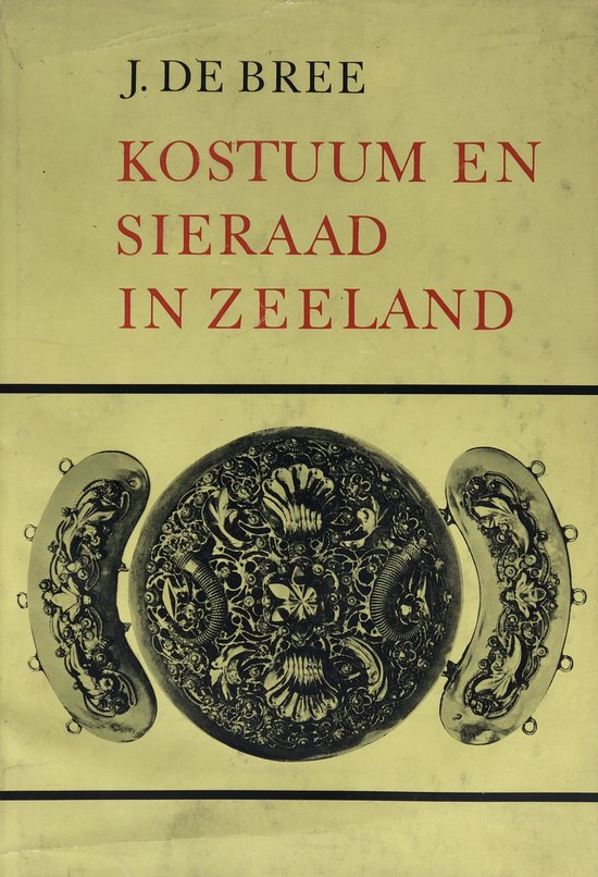Kostuum En Sieraad In Zeeland — omslag