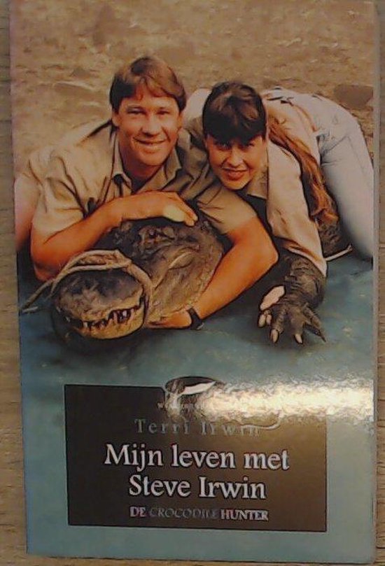 Mijn leven met Steve Irwin — boekomslag