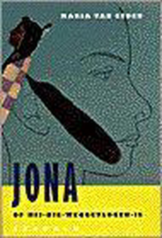 Jona Of Hij-Die Weg-Gevlogen-Is — boekomslag