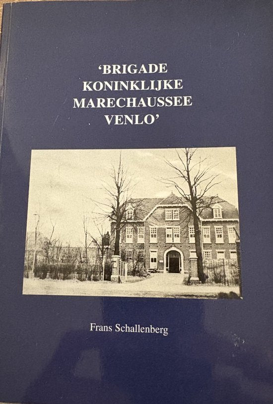 Brigade Koninklijke Marechaussee Venlo — boekomslag