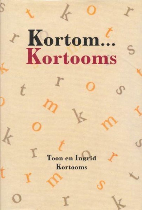 Kortom ... kortooms — boekomslag