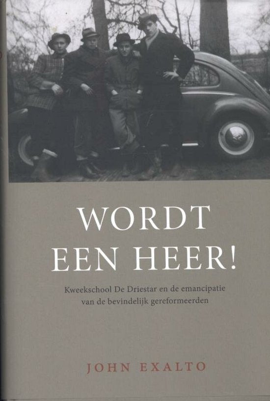 Wordt een heer ! — boekomslag