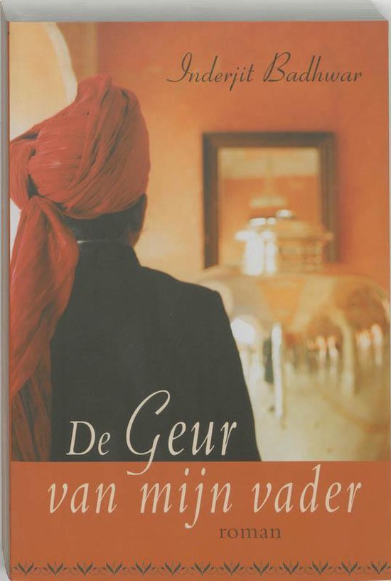 De Geur Van Mijn Vader — omslag