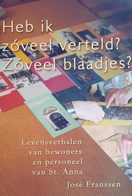 Heb ik zóveel verteld ? Zóveel blaadjes ? — boekomslag