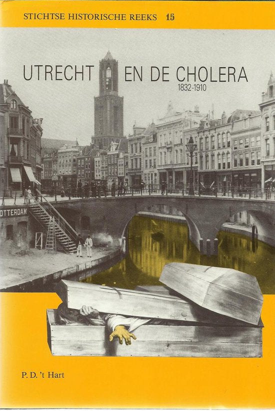 Utrecht en de cholera 1832-1910 — boekomslag
