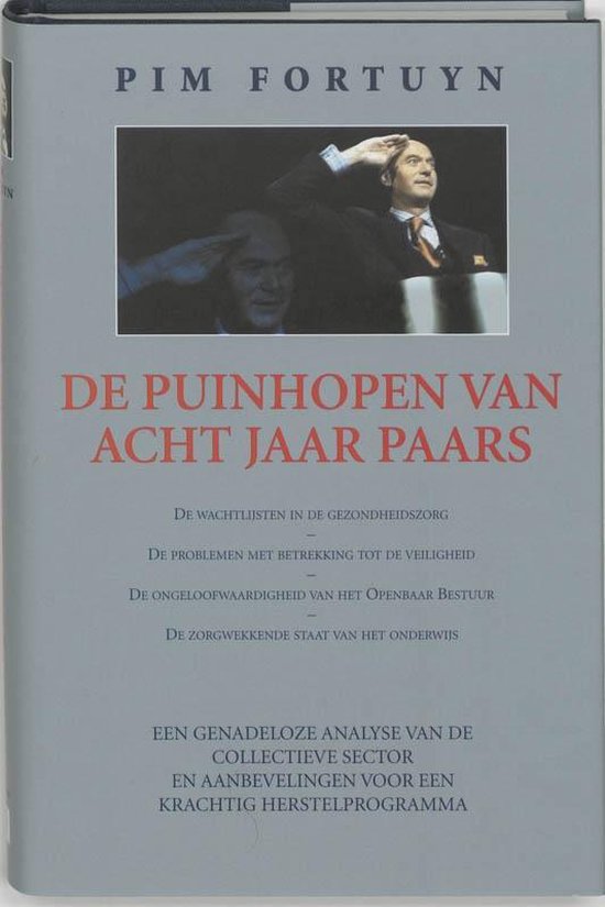 De puinhopen van acht jaar Paars — boekomslag