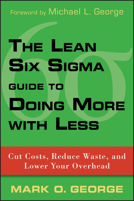 Lean Six Sigma Guide To Doing More With Less — boekomslag