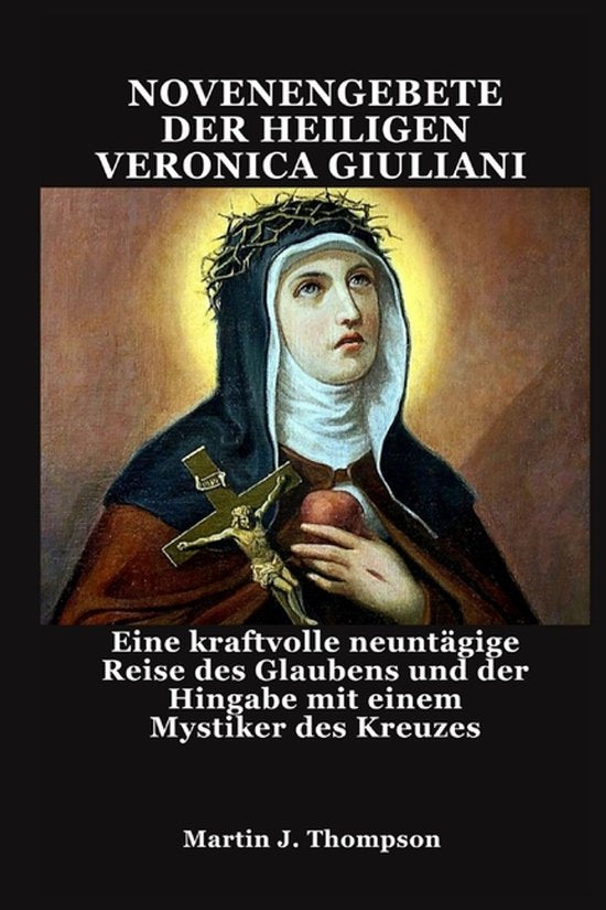 Novenengebete Der Heiligen Veronica Giuliani — boekomslag
