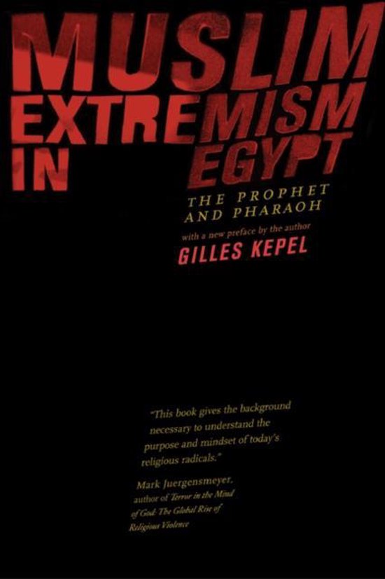 Muslim Extreme in Egypt - The Prophet & Pharaoh — omslag