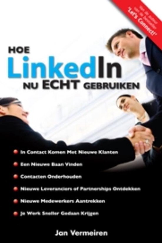 Hoe LinkedIn nu ECHT gebruiken — boekomslag
