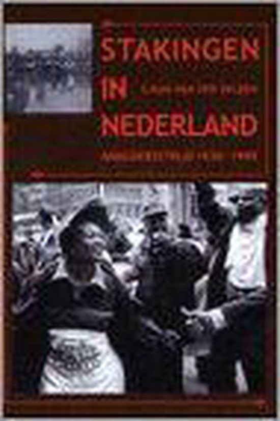 Stakingen in Nederland — omslag