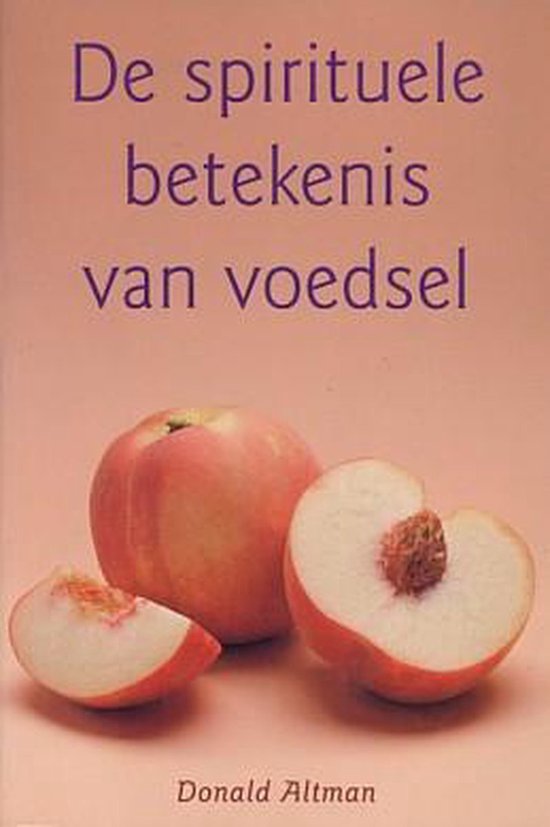 Spirituele Betekenis Van Voedsel — boekomslag