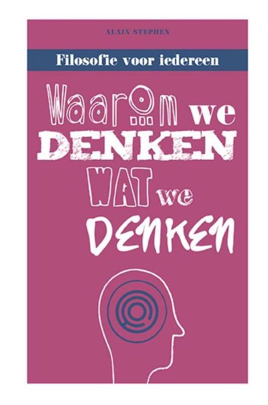 Waarom we denken wat we denken — omslag
