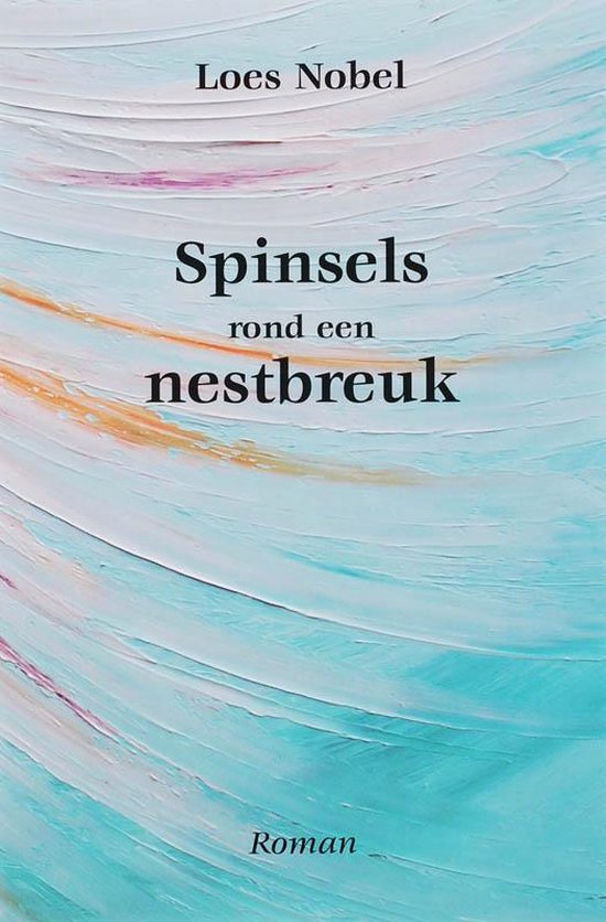 Spinsels rond een nestbreuk — boekomslag