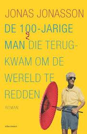 De 100-jarige man die terug kwam om de wereld te redden