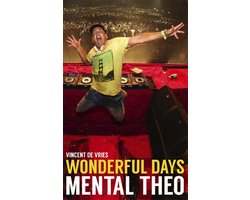 Wonderful Days - Mental Theo